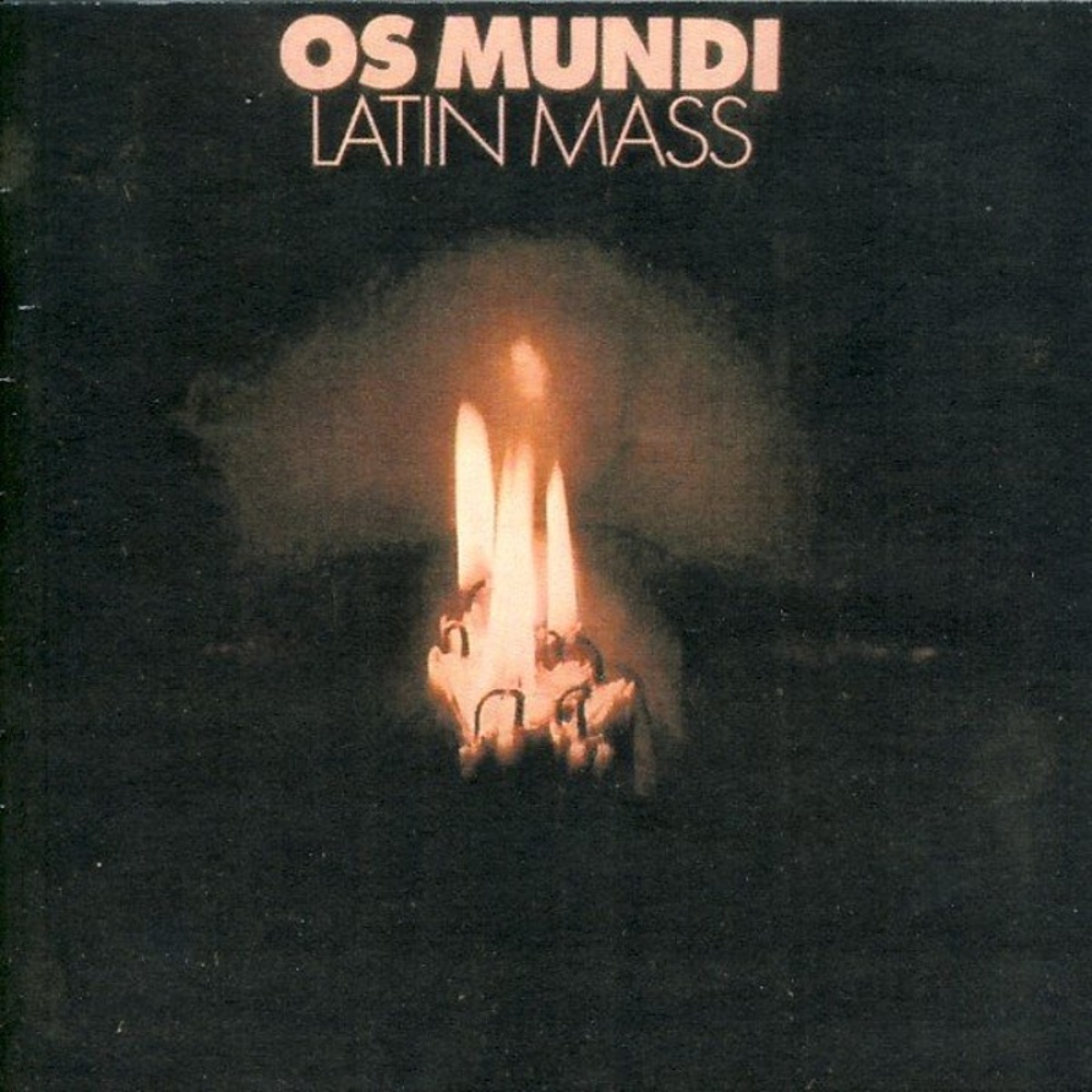 Os Mundi / LATIN MASS (Metronome) 1970