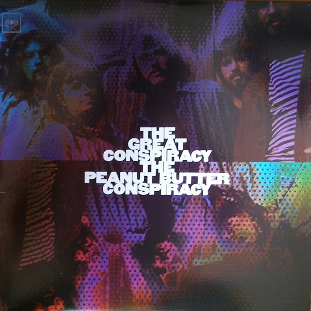 The Peanut Butter Conspiracy / THE GREAT CONSPIRACY (Columbia) 1967