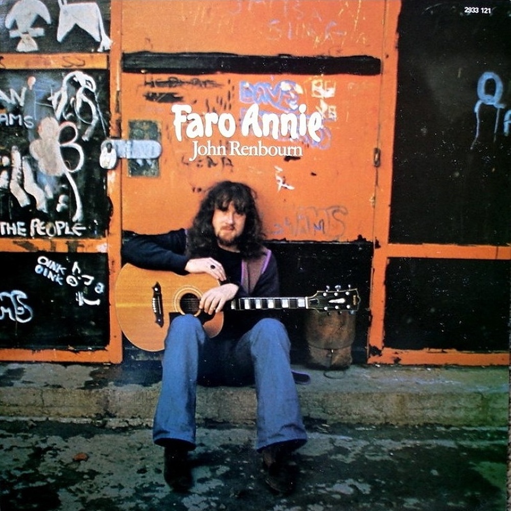 John Renbourn / FARO ANNIE (Transatlantic) 1971