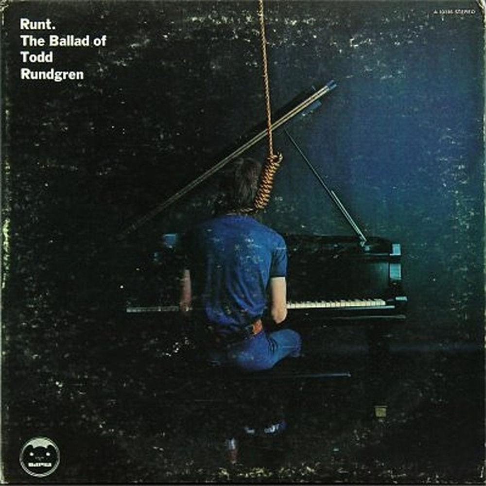 Todd Rundgren / RUNT. THE BALLAD OF TODD RUNDGREN (Ampex) 1971 (as Runt)