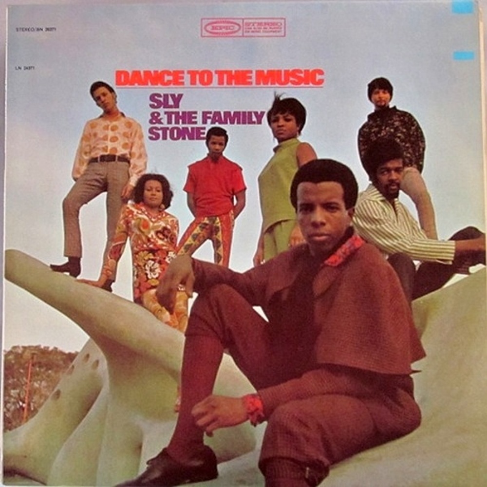 Sly And The Family Stone / DANCE TO THE MUSIC (Epic) 1968