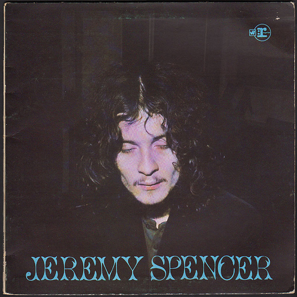 Jeremy Spencer / JEREMY SPENCER (Reprise) 1970