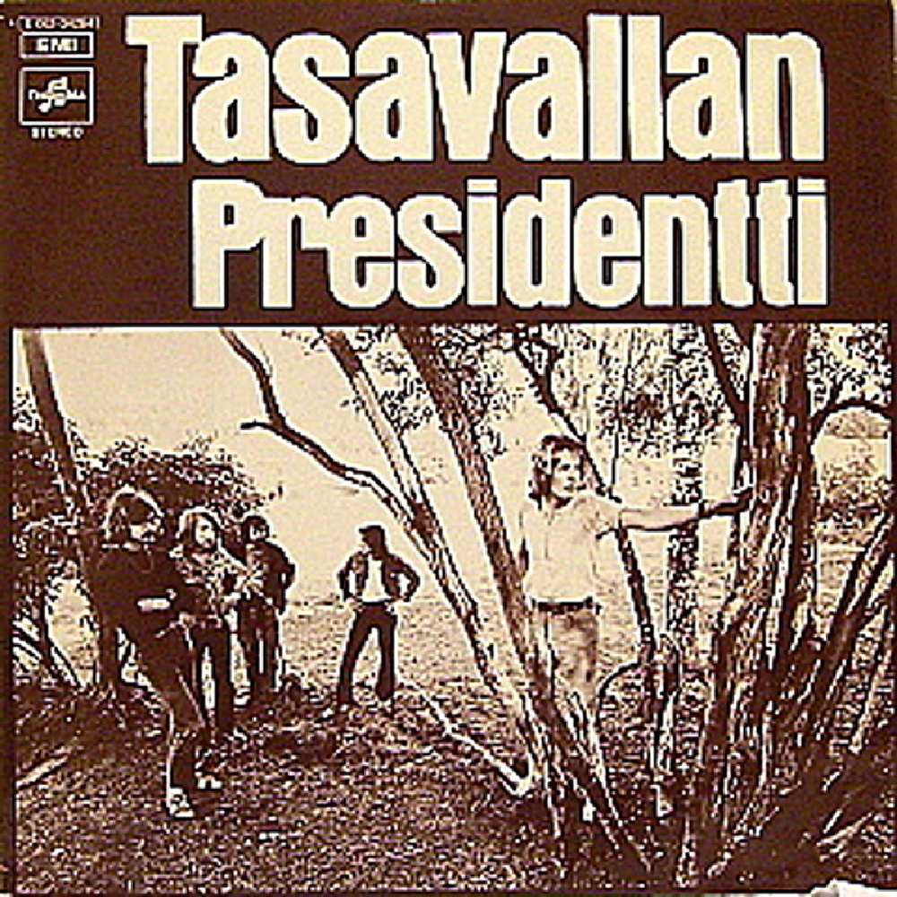 Tasavallan Presidentti / TASAVALLAN PRESIDENTTI (II) (EMI Columbia) 1971