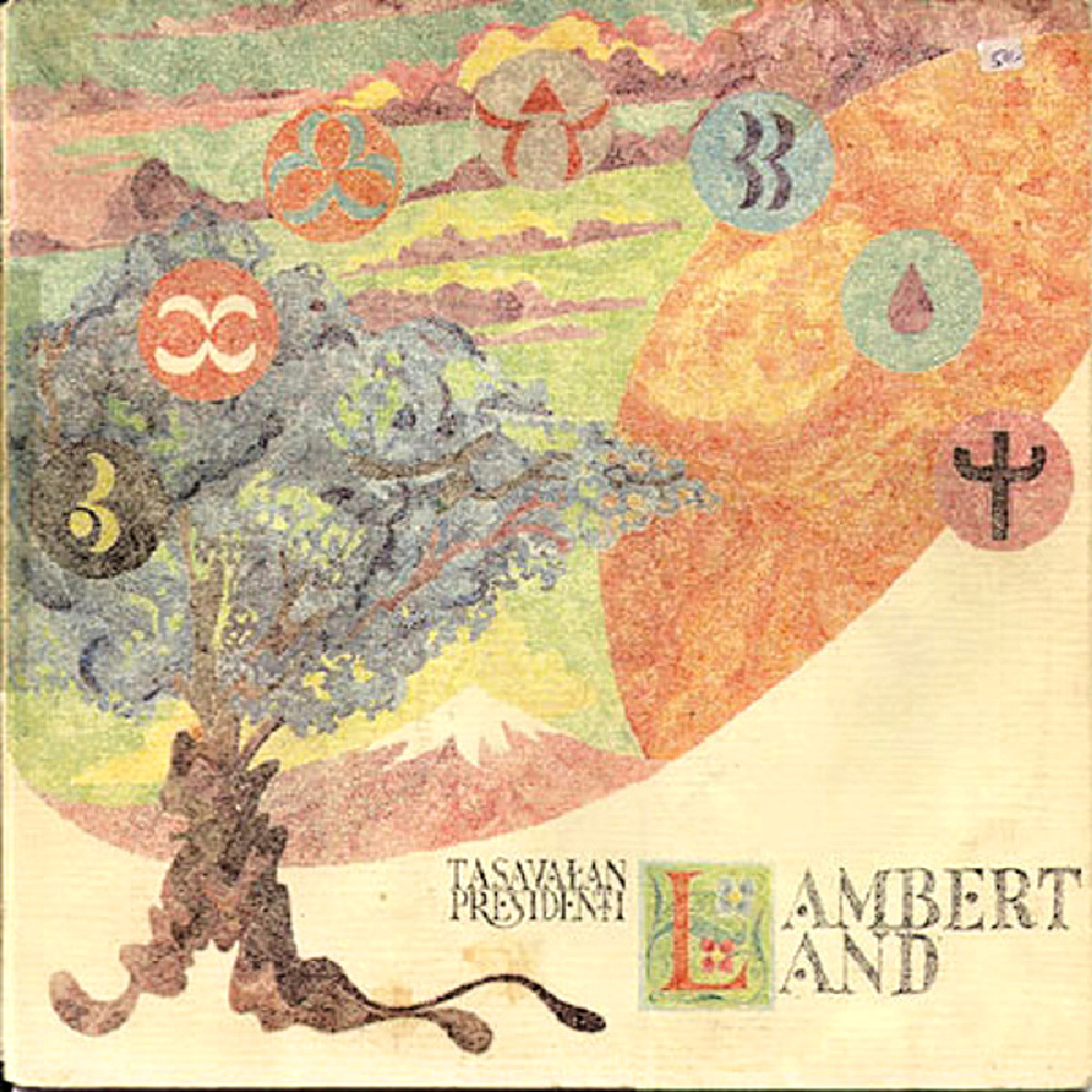 Tasavallan Presidentti / LAMBERTLAND (Love Records) 1972