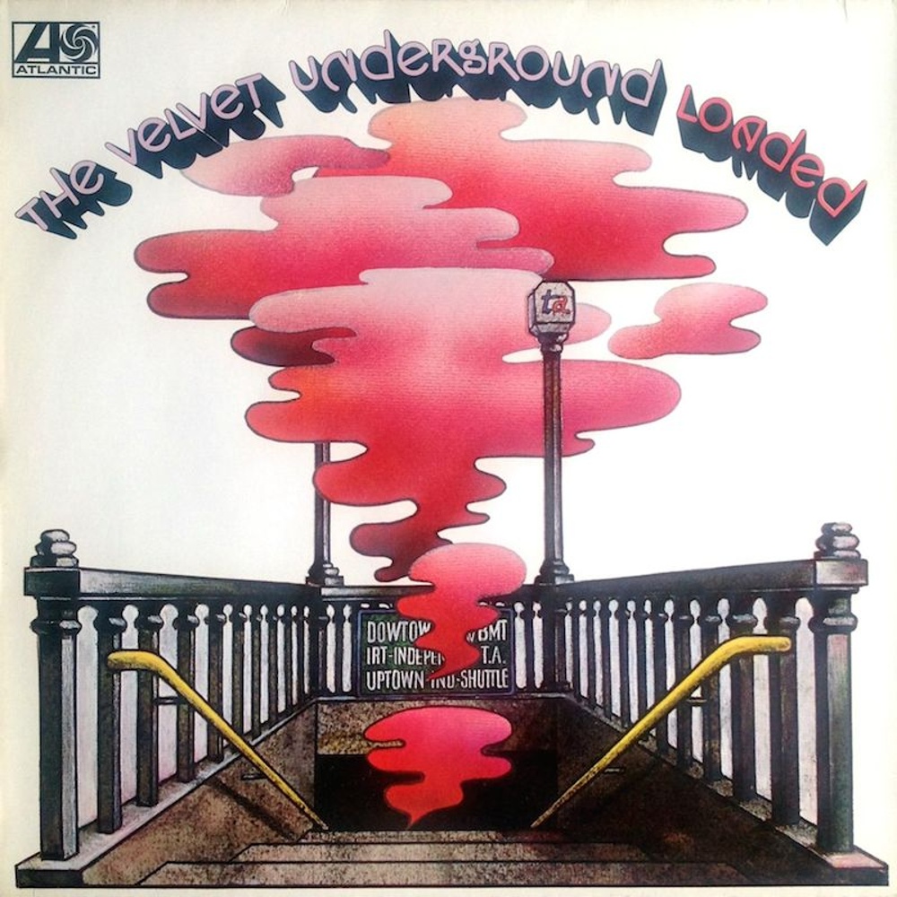 The Velvet Underground / LOADED (Atlantic) 1970