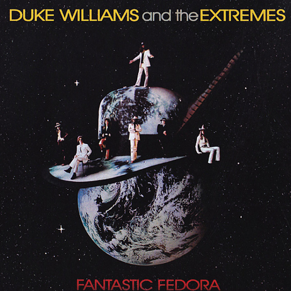 Duke Williams And The Extremes / FANTASTIC FEDORA (Capricorn) 1974