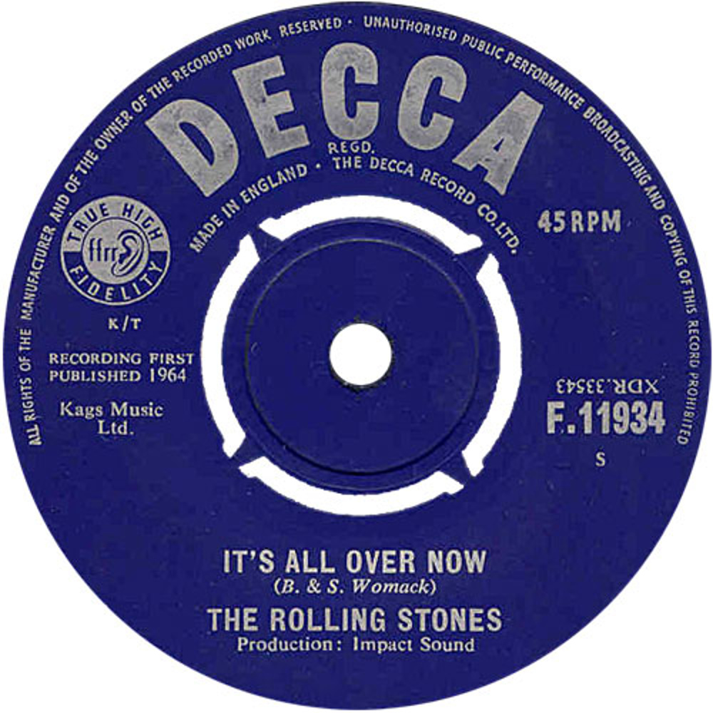 The Rolling Stones - It's All Over Now / Good Times, Bad Times (1964) Decca